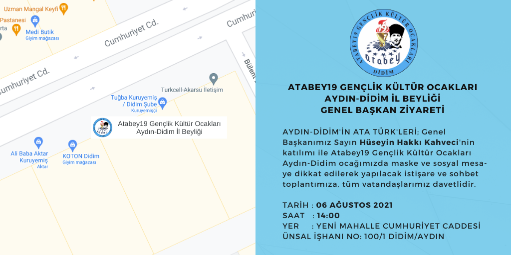 Atabey19 Gençlik Kültür Ocakları Aydın-Didim İl Beyliği Genel Başkan Ziyareti		